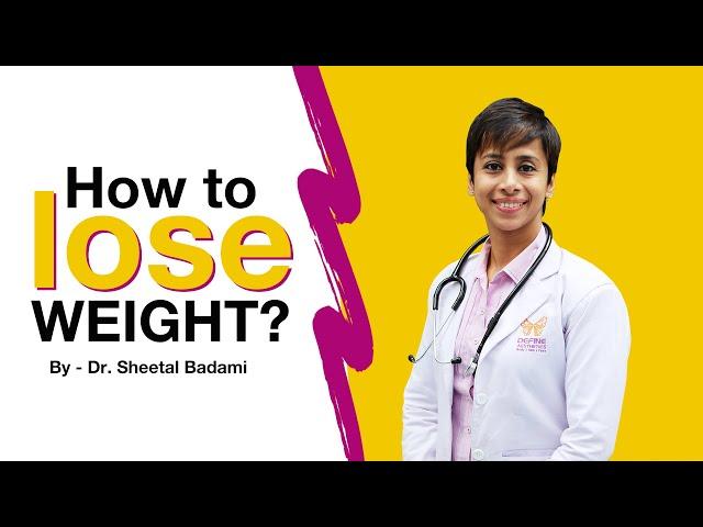 How to lose weight?