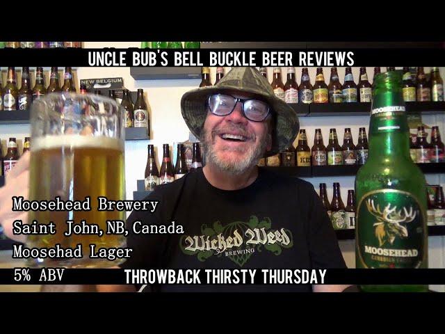 Throwback Thirsty Thursday - Moosehead Canadian Lager 5%