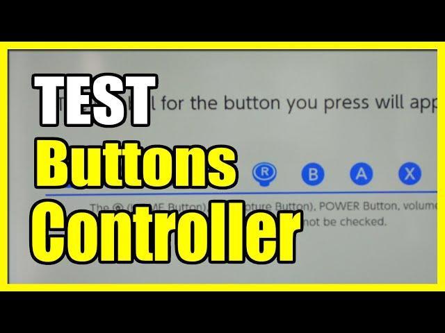 How to Test your Joy Controllers Button to See if they work on Nintendo Switch (Fast Tutorial)