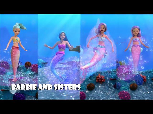 Barbie and sisters ~ Better Together