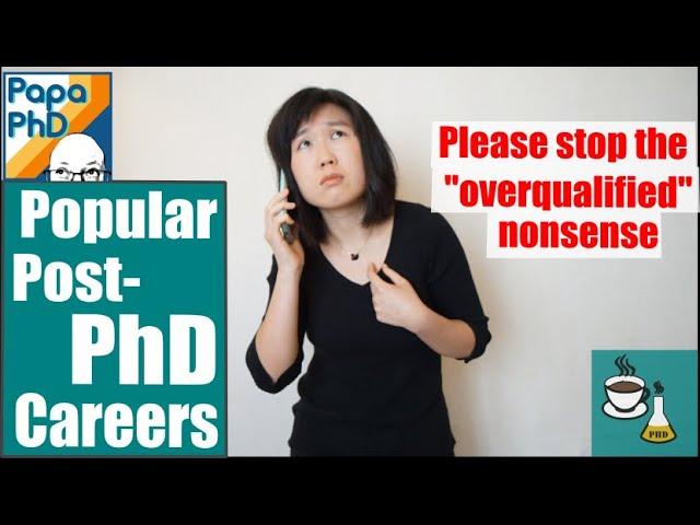 Popular PhD Careers, Explained (ft PapaPhD Podcast)