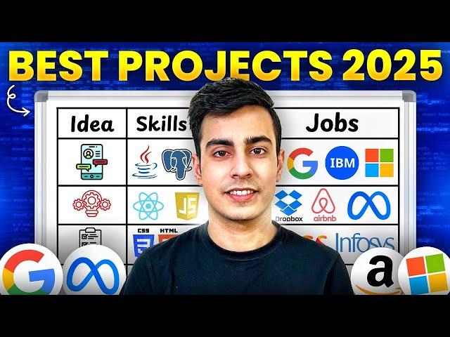 Top 5 Projects That Will Get You Hired in 2025 | Must-Have for Your Resume