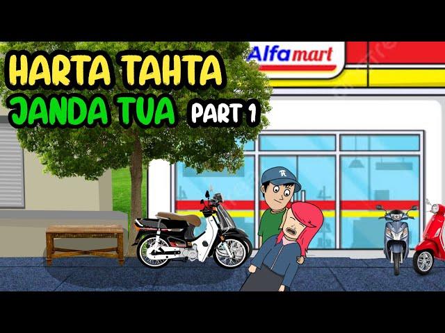 HARTA TAHTA JANDA TUA PART 1