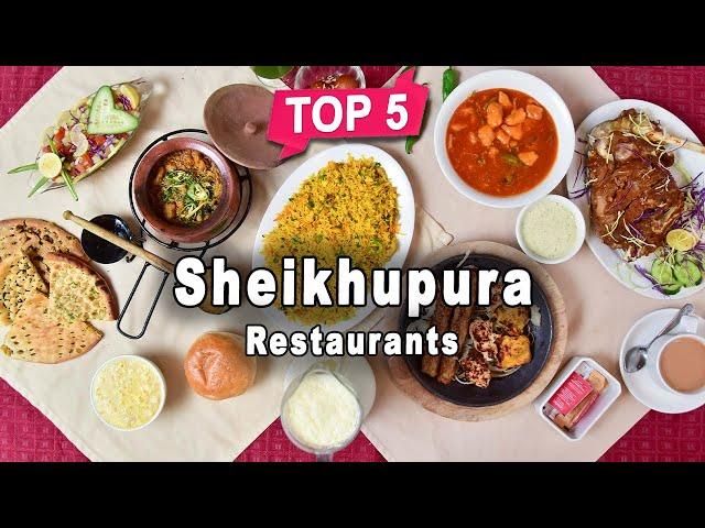 Top 5 Restaurants to Visit in Sheikhupura, Punjab | Pakistan - English