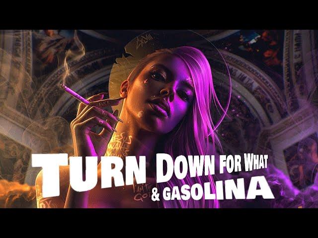 Turn Down for What - Gasolina & Iam Lumoss