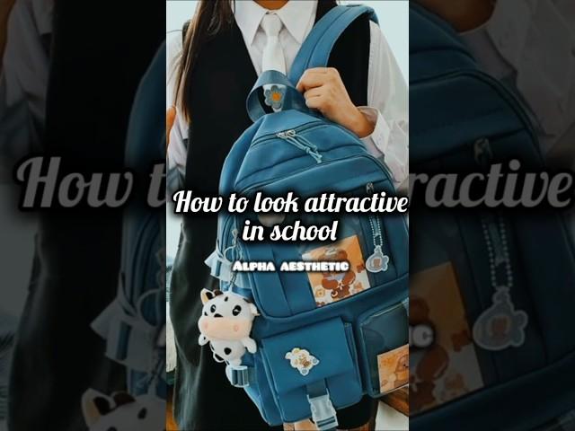 How to look attractive in school  #music#jisoflower#Alpha aesthetic