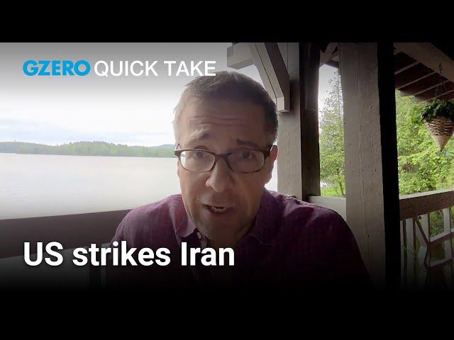 US enters war with Iran: What comes next? | Ian Bremmer's Quick Take