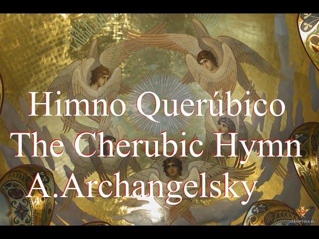 Himno Querúbico - Love Classical Music - Church Music