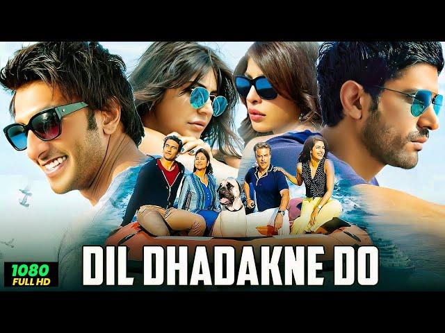 Dil Dhadakne Do (Hindi Dub) Full Movie | Ranveer Singh, Priyanka Chopra Anil English Subtitles Movie