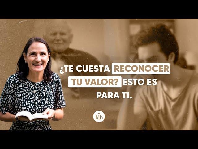 Descubre cómo lo que Dios piensa de ti, cambiará tu vida.