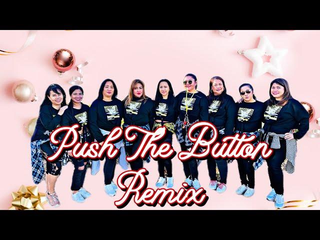 Push the Button Remix / Sugababes/Zumba Dance / Tiktok Viral /Habibi Angels