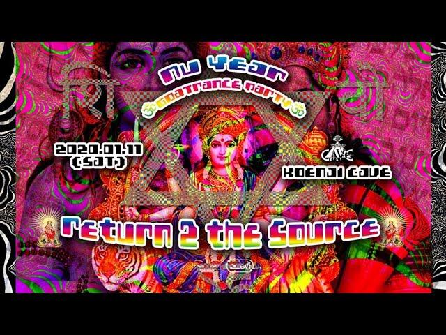 2020-1-11 ゴアトランス新年会 ॐ Nu Year Goa Trance Party 2020 ~Return 2 the Source~