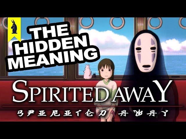 Hidden Meaning in Spirited Away (Miyazaki) – Earthling Cinema