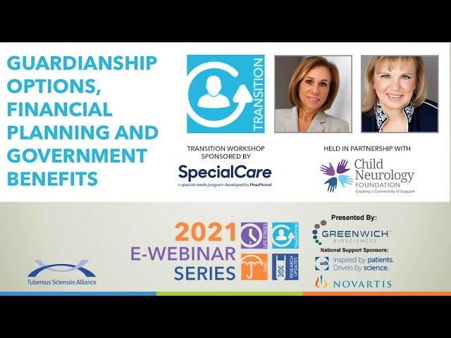 Guardianship Options, Financial Planning and Government Benefits