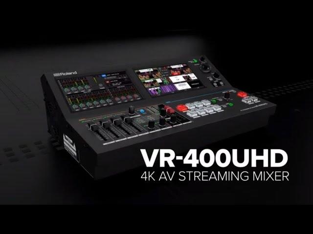 Roland VR-400UHD 4K Streaming AV Mixer Feature Overview