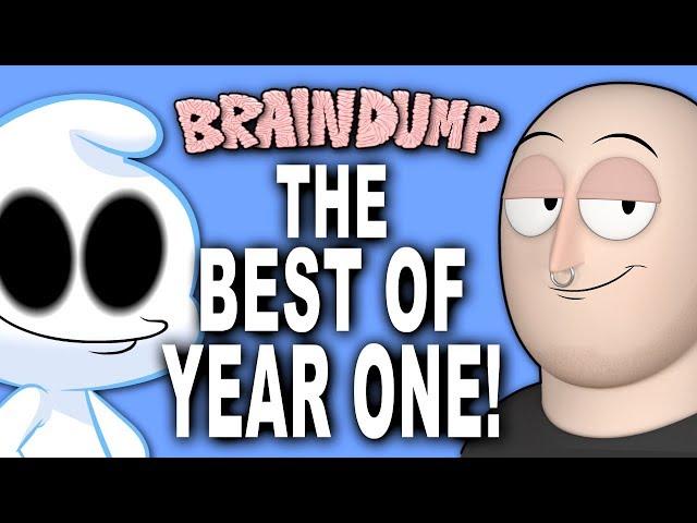 BRAIN DUMP: The Best of Year One!