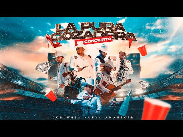 La Pura Gozadera en Concierto - Conjunto Nuevo Amanecer