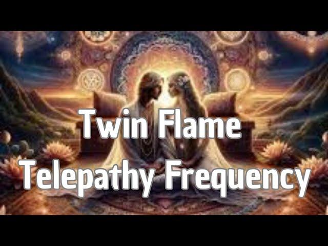 Twin Flame Telepathy Frequency