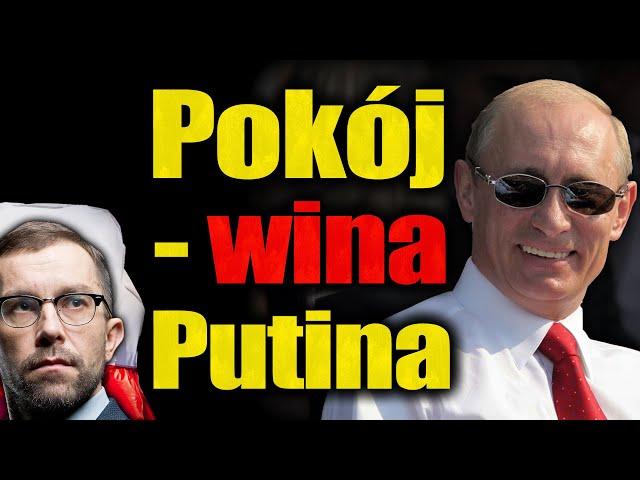 Pokój - wina Putina