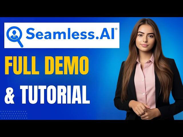 Seamless.ai Demo & Tutorial: Real-Time Lead Generation & Contact Verification