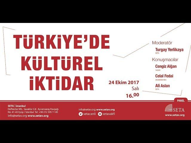 Türkiye’de Kültürel İktidar