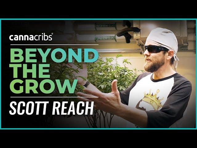 Beyond the Grow - Scott Reach and Rare Dankness