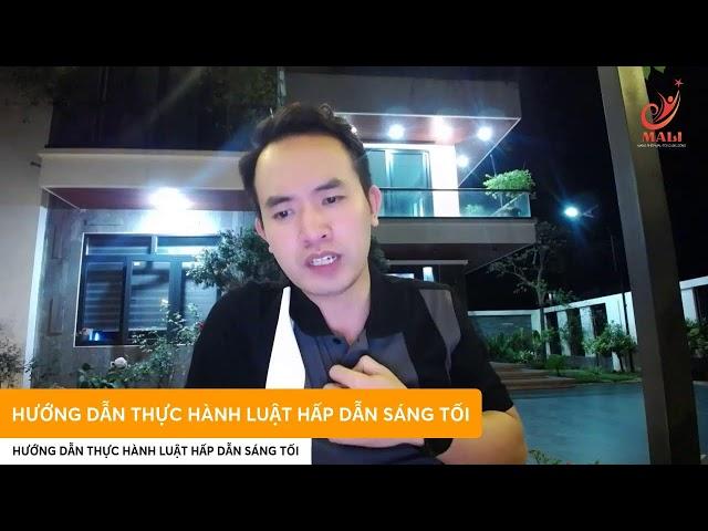 HƯỚNG DẪN THỰC HÀNH LUẬT HẤP DẪN SÁNG TỐI