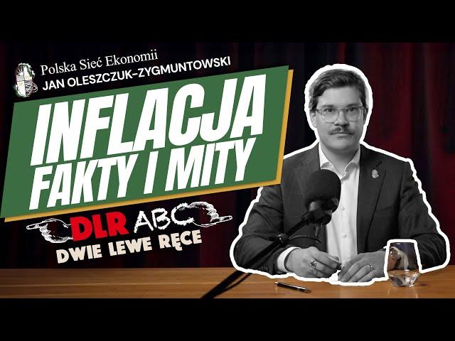 [ABC] Inflacja. Fakty, mity i prawda o kryzysie inflacyjnym | Polska Sieć Ekonomii