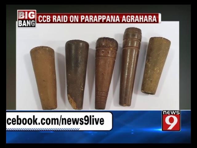 CCB raid on Parappana Agrahara