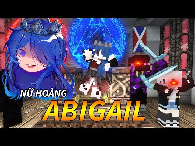 Minecraft VŨ TRỤ SIÊU NHIÊN (Phần 2) #11 - SỨC MẠNH CỦA NỮ HOÀNG QUYỀN LỰC ABIGAIL  vs 