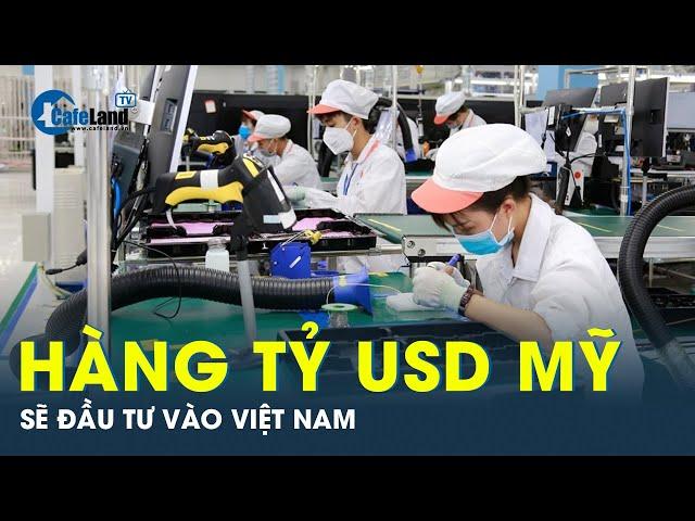 50 doanh nghiệp hàng đầu Mỹ tìm cơ hội đầu tư ở Việt Nam | CafeLand