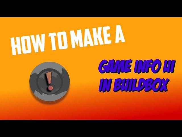 How to make a Game Info UI in Buildbox