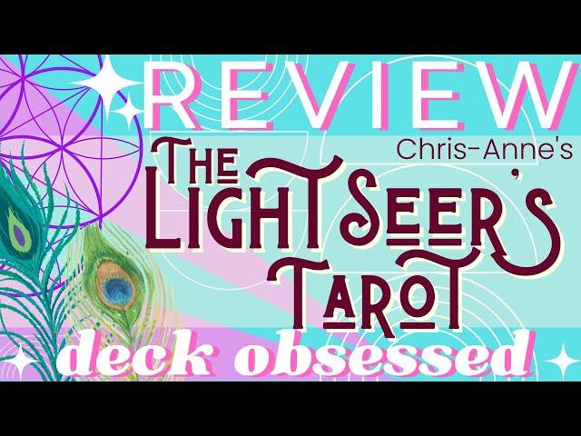 Review: The Light Seer’s Tarot by Chris-Anne; Mystical imagery, Diverse Contemporary People