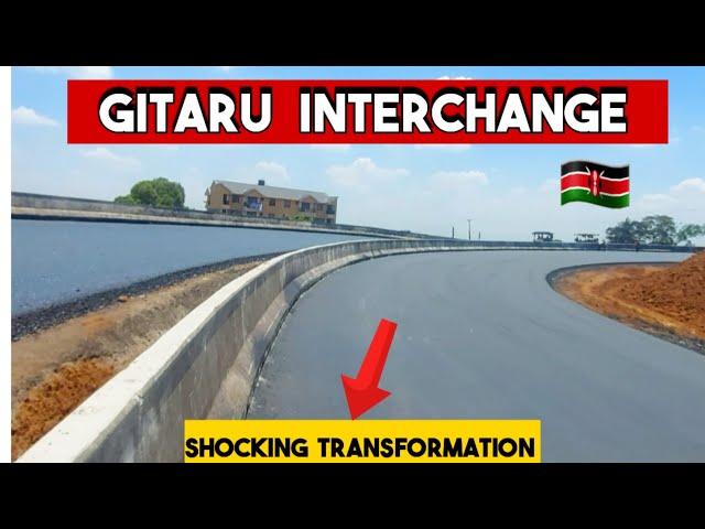 GITARU INTERCHANGE Massive Transformation ||Nairobi will never be the same!