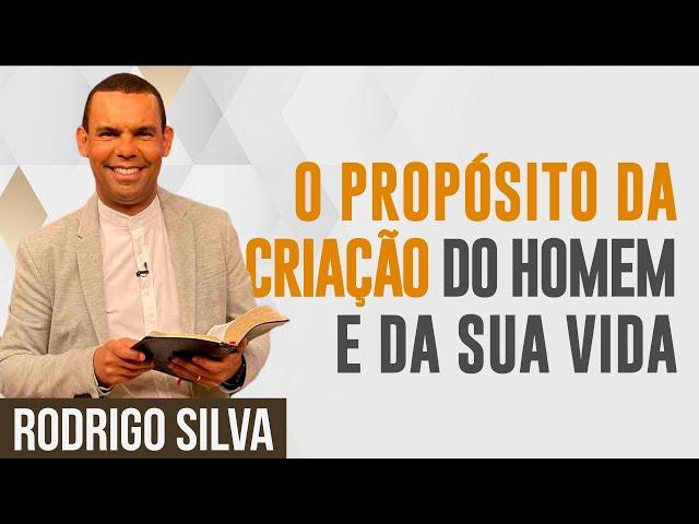 Sermão de Rodrigo Silva | DESCUBRA O SENTIDO DA VIDA?