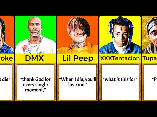 Last Words of Famous Rappers Before Their Death