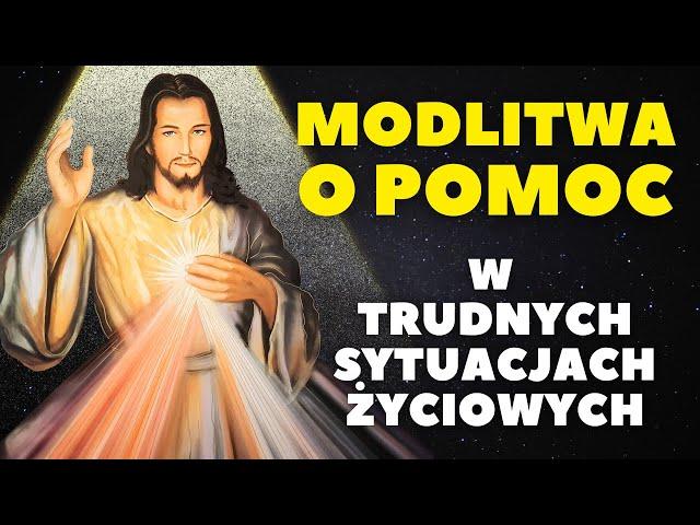 Cud Przez Wiarę: Modlitwa o Pomoc do Jezusa Chrystusa w Każdej Trudnej Sytuacji