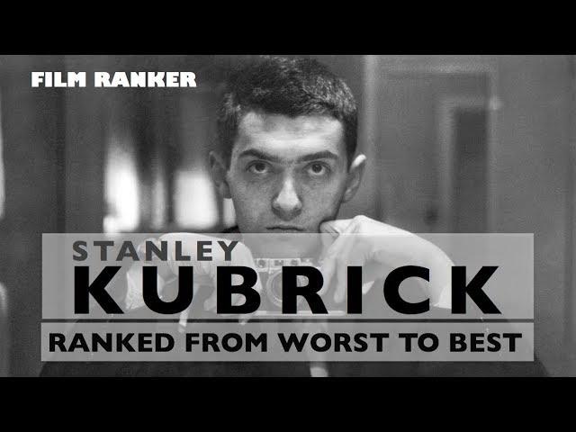 Stanley Kubrick Movies Ranked