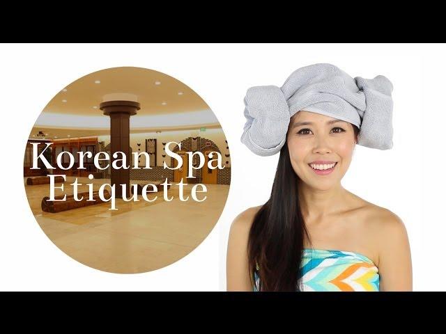 Korean Spa Etiquette {The Dos and Don'ts}