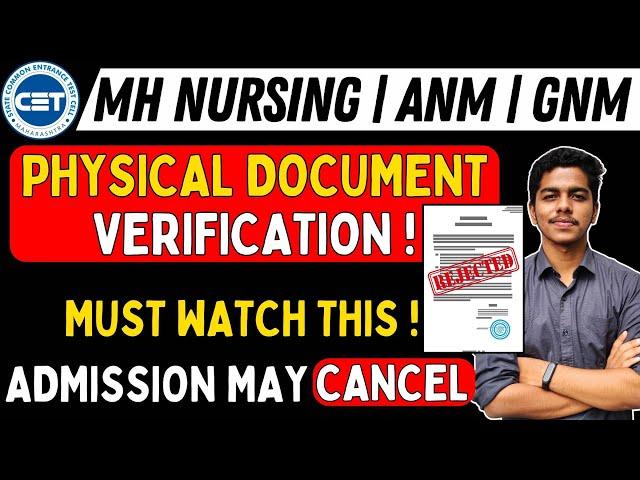 MH Nursing CET 2024 | Physical Document Verification | BSc Nursing Admission | ANM GNM | #bscnursing