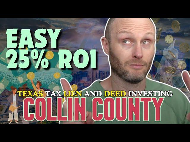 Collin County | Texas Tax Deed Investing | Unlocking Easy 25% Profits