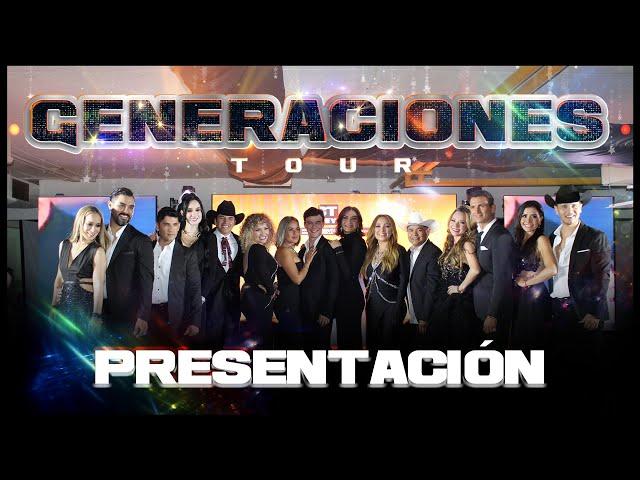 PRESENTACIÓN GENERACIONES TOUR