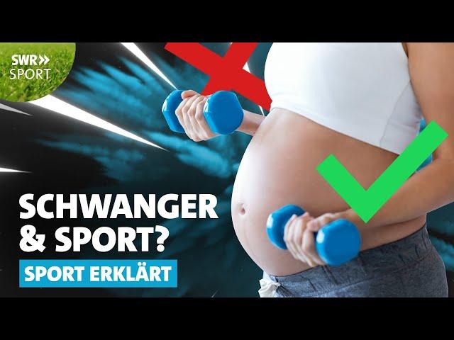 Sport in der Schwangerschaft - gesund oder Risiko? | SWR Sport