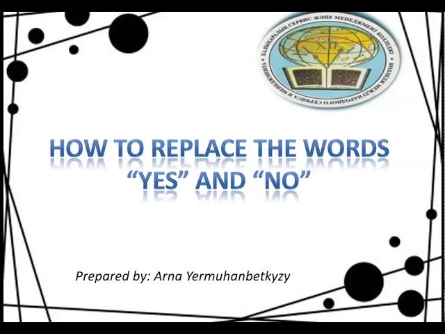 Мастер класс на тему: How to replace the words "yes" and "no"/ Как заменить слова "yes" и "no"