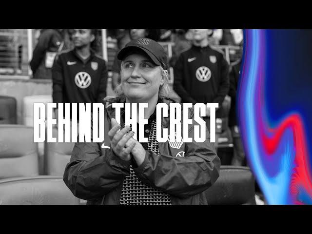 BEHIND THE CREST | USWNT Welcomes Head Coach Emma Hayes