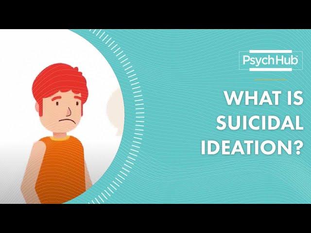 What is Suicidal Ideation?