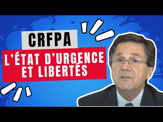 Les libertés fondamentales en période d'état d'urgence - Préparation CRFPA | Lextenso Étudiant