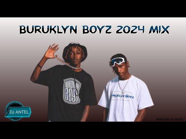 BEST OF BURUKLYN BOYZ MIX 2024 |KENYAN DRILL MIX 2024 |MR. RIGHT |AJAY