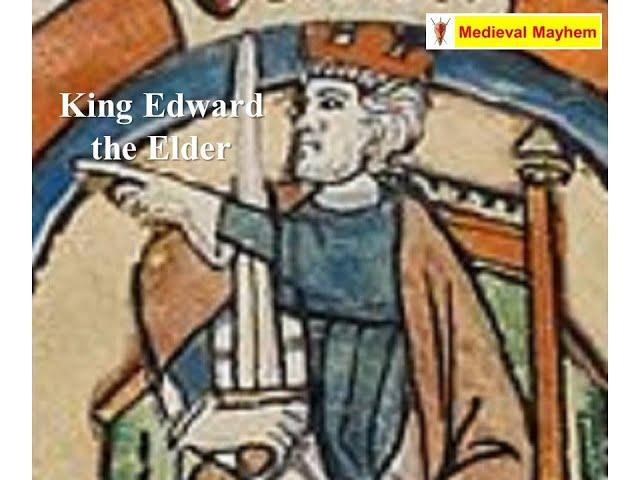 Edward the Elder (Anglo Saxon King)