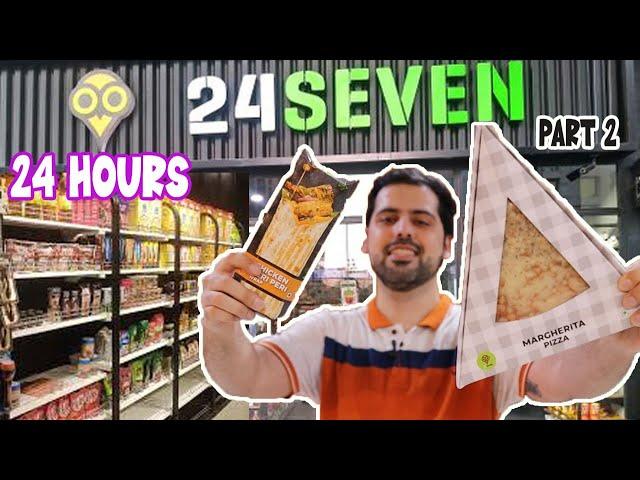 24 SEVEN 24 HOURS || Part 2